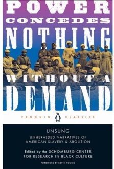 Penguin Us Unsung: Unheralded Narratives Of American Slavery & Abolition