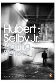 Penguin Waiting Period - Penguin Modern Classics - Hubert Selby Jr.