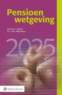 Pensioenwetgeving 2025 -   (ISBN: 9789013178371)