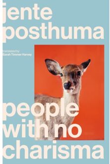 People With No Charisma - Jente Posthuma