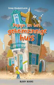 Pepijn en het geheimzinnige huis -  Irma Moekestorm (ISBN: 9789087821418)