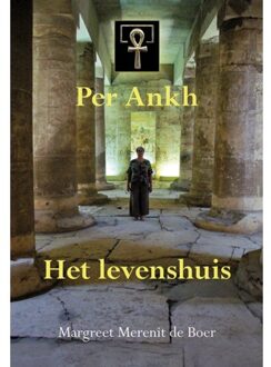 Per Ankh - Boek Margreet Merenit de Boer (9463650458)