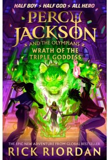 Percy Jackson And The Olympians: Wrath Of The Triple Goddess - Rick Riordan