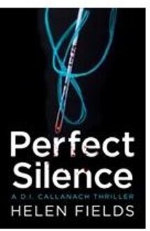 Perfect Silence (A DI Callanach Thriller, Book 4)