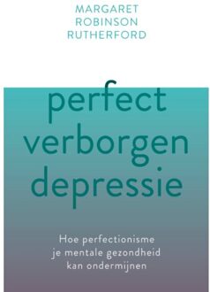 Perfect verborgen depressie - (ISBN:9789020217001)