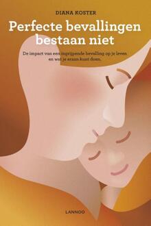 Perfecte bevallingen bestaan niet - Boek Diana Koster (9401433232)