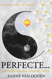 Perfecte... -  Sanne van Ooijen (ISBN: 9789083395289)