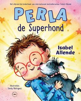 Perla de Superhond -  Isabel Allende (ISBN: 9789028453661)