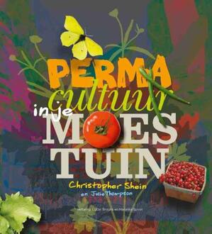 Permacultuur in je moestuin - Boek Christopher Shein (9062245358)