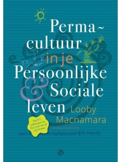 Permacultuur in je persoonlijke en sociale leven - Boek Looby MacNamara (9062240283)