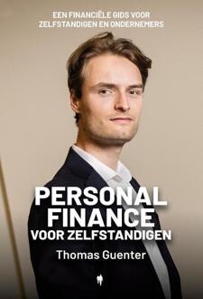 Personal Finance voor zelfstandigen -  Thomas Guenter (ISBN: 9789493428843)