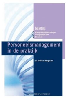 Personeelsmanagement in de praktijk - Boek J.W. Rengelink (9027413975)