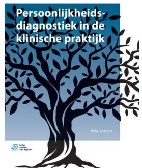 Persoonlijkheidsdiagnostiek in de klinische praktijk - Boek W.M. Snellen (9036819385)
