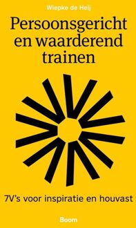 Persoonsgericht en waarderend trainen - Wiepke de Heij - ebook