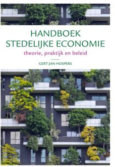 Perspectief Uitgevers Handboek Stedelijke Economie - Gert-Jan Hospers