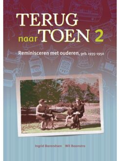 Perspectief Uitgevers Terug naar toen / 2 - Boek Ingrid Barendsen (949126902X)