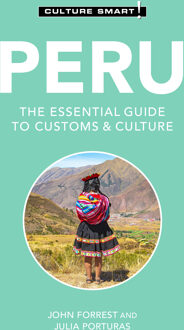 Peru - Culture Smart