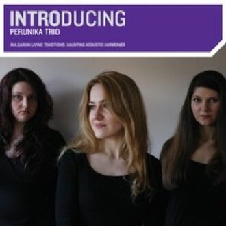 Perunika Trio - Introducing Perunika Trio