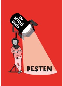 Pesten - De Kids Gids - Louise Spilsbury