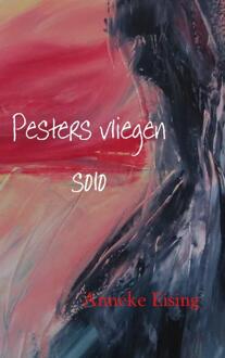 Pesters vliegen solo - Boek Anneke Eising (9463673520)