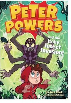 Peter Powers and the Itchy Insect Invasion