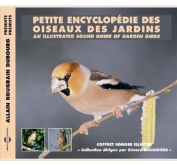 Petite Encyclopedie Des Oiseaux Des Jardins - Gard - Sons De La Nature