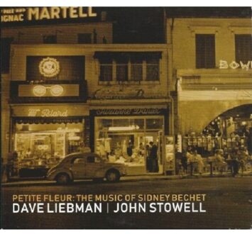 Petite Fleur: The Music Of Sidney Bechet