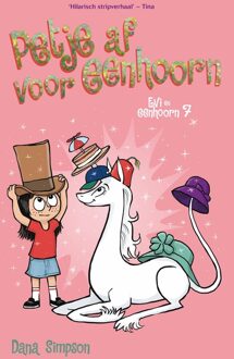 Petje af voor eenhoorn - Dana Simpson - ebook