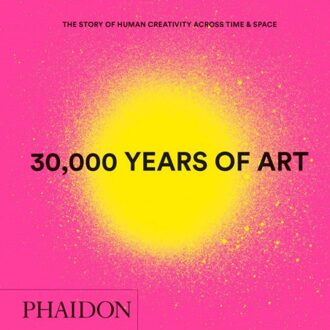 Phaidon 30,000 Years of Art