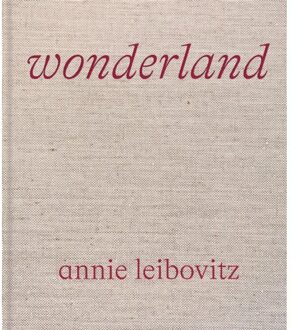 Phaidon Annie Leibovitz: Wonderland - Annie Leibovitz
