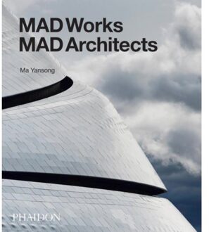 Phaidon Press Limited MAD Architects: MADWORKS - Boek Phaidon Press Limited (0714871966)