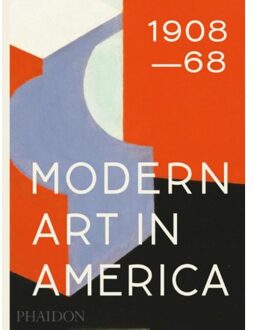 Phaidon Press Limited Modern Art in America 1908-68 - Boek William C. Agee (0714869341)