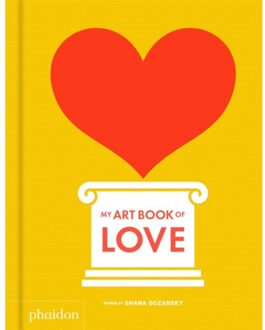 Phaidon Press Limited My Art Book of Love - Boek Shana Gozansky (0714877182)
