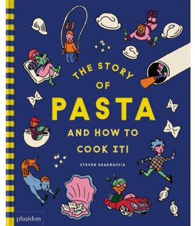 Phaidon The Story Of Pasta And How To Cook It! - Steven Guarnaccia