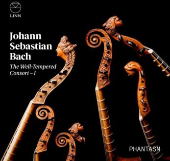 Phantasm - Johann Sebastian Bach: The Well-tempered Consort I CD