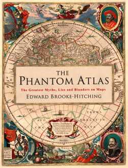 Phantom Atlas - Boek Edward Brooke-Hitching (1471159450)