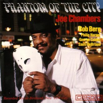 Phantom Of The City - Joe Chambers
