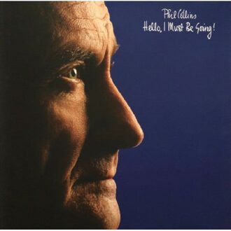 Phil Collins - Hello,I Must Be Going! | LP