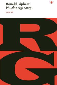 Phileine zegt sorry -  Ronald Giphart (ISBN: 9789403136462)