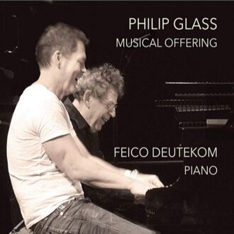 Philip Glass: Musical Offering - Feico Deutekom