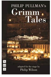 Philip Pullman's Grimm Tales (stage version)