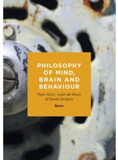 Philosophy of mind, brain and behaviour - Boek Marc Slors (908953654X)