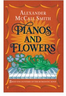 Pianos and Flowers