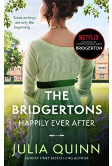 Piatkus Bridgerton The Bridgertons: Happily Ever After (Nw Edn) - Julia Quinn