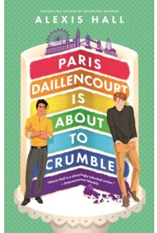 Piatkus Paris Daillencourt Is About To Crumble - Alexis Hall