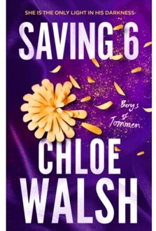 Piatkus The Boys Of Tommen (03): Saving 6 - Chloe Walsh