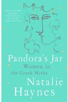 Picador Uk Pandora's Jar: Women In The Greek Myths - Natalie Haynes