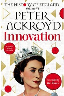 Picador Uk The History Of England (06): Innovation - Peter Ackroyd