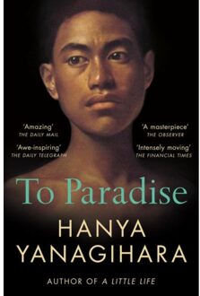 Picador Uk To Paradise - Hanya Yanagihara