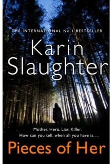 Pieces Of Her - Karin Slaughter